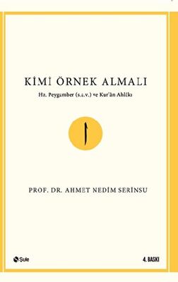 Kimi Örnek Almalı?