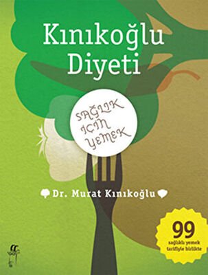 Kınıkoğlu Diyeti