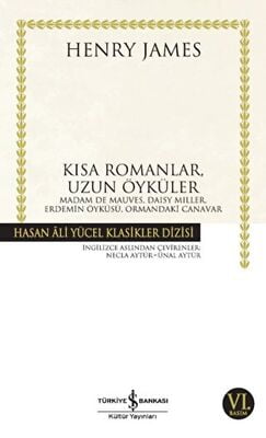 Kısa Romanlar, Uzun Öyküler