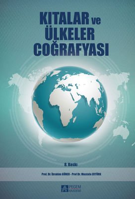 Kıtalar ve Ülkeler Coğrafyası