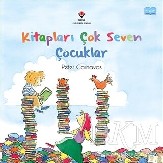 Kitapları Çok Seven Çocuklar