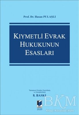 Kıymetli Evrak Hukukunun Esasları