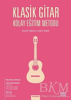 Klasik Gitar Kolay Eğitim Metodu