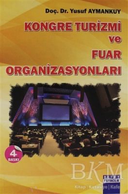 Kongre Turizmi ve Fuar Organizasyonları