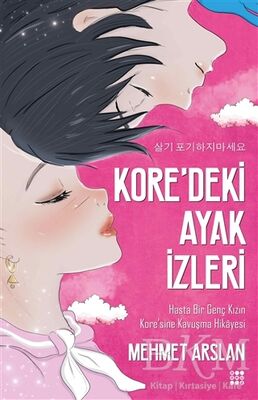 Kore’deki Ayak İzleri