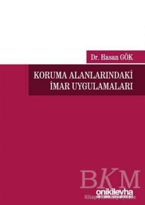 Koruma Alanlarındaki İmar Uygulamaları