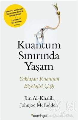 Kuantum Sınırında Yaşam