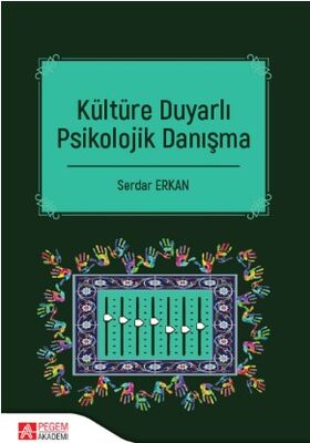 Kültüre Duyarlı Psikolojik Danışma