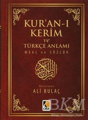 Kur'an-ı Kerim ve Türkçe Anlamı Meal ve Sözlük