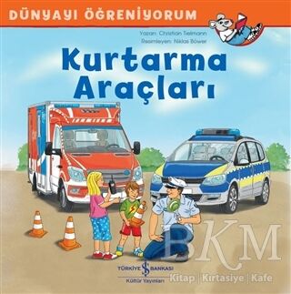 Kurtarma Araçları - Dünyayı Öğreniyorum