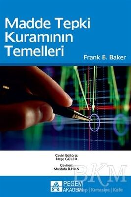 Madde Tepki Kuramının Temelleri