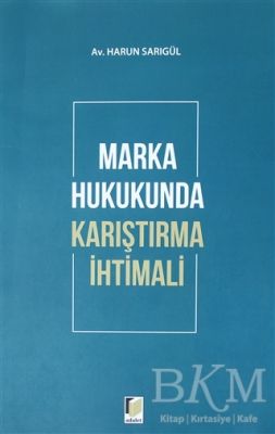 Marka Hukukunda Karıştırma İhtimali