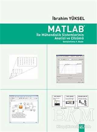 Matlab ile Mühendislik Sistemlerinin Analizi ve Çözümü