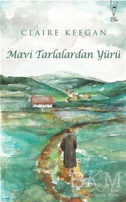 Mavi Tarlalardan Yürü