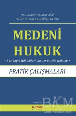 Medeni Hukuk Pratik Çalışmaları