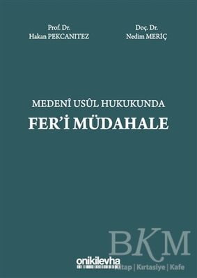 Medeni Usul Hukukunda Fer'i Müdahale