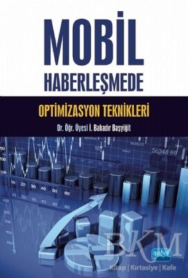 Mobil Haberleşmede Optimizasyon Teknikleri