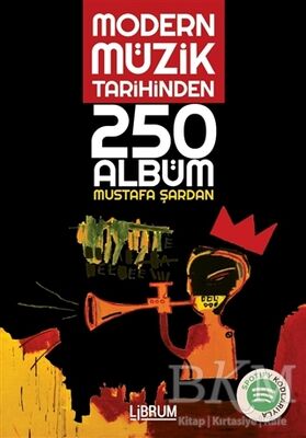 Modern Müzik Tarihinden 250 Albüm