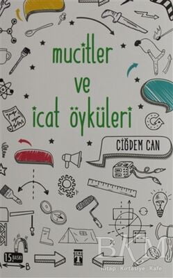 Mucitler ve İcat Öyküleri