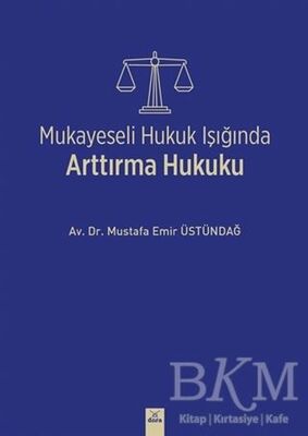 Mukayeseli Hukuk Işığında Arttırma Hukuku