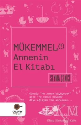 Mükemmel Annenin El Kitabı