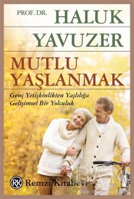 Mutlu Yaşlanmak