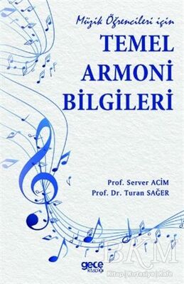 Müzik Öğrencileri İçin Temel Armoni Bilgileri