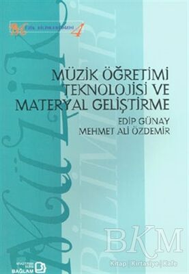 Müzik Öğretimi Teknolojisi ve Materyal Geliştirme