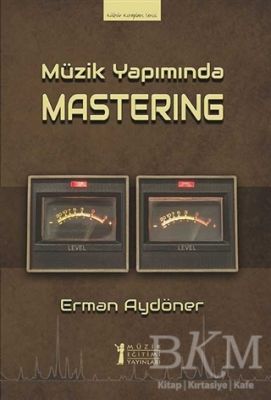 Müzik Yapımında Mastering