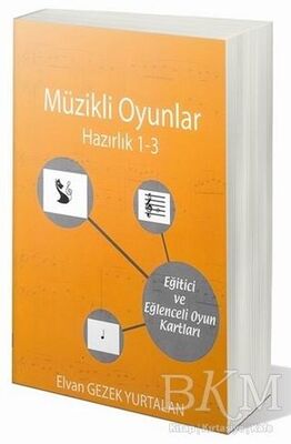 Müzikli Oyunlar - Hazırlık 1-3