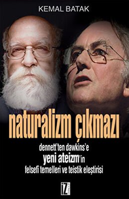 Naturalizm Çıkmazı