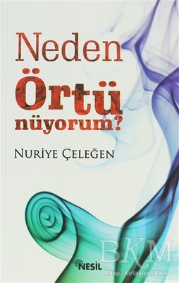 Neden Örtünüyorum?