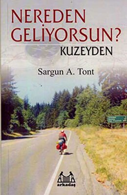 Nereden Geliyorsun? Kuzeyden