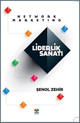 Network Marketing Liderlik Sanatı