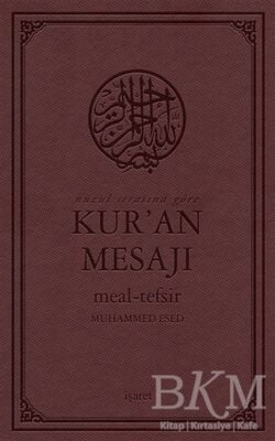 Nüzul Sırasına Göre Kur'an Mesajı Meal - Tefsir Mushaflı Arapça Metinli Orta Boy