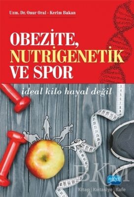 Obezite, Nutrigenetik ve Spor