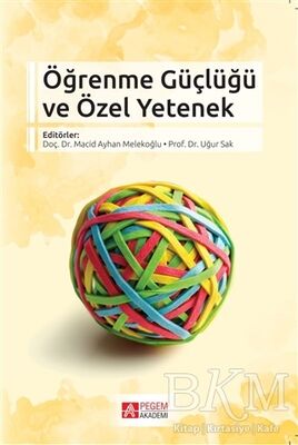 Öğrenme Güçlüğü ve Özel Yetenek