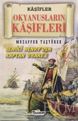 Okyanusların Kaşifleri - Kaşifler