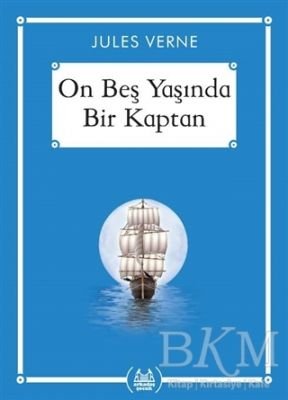 On Beş Yaşında Bir Kaptan