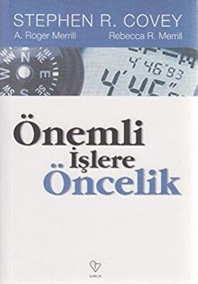 Önemli İşlere Öncelik