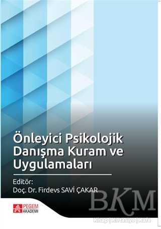 Önleyici Psikolojik Danışma Kuram ve Uygulamaları