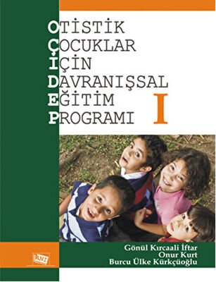 Otistik Çocuklar İçin Davranışsal Eğitim Programı 1