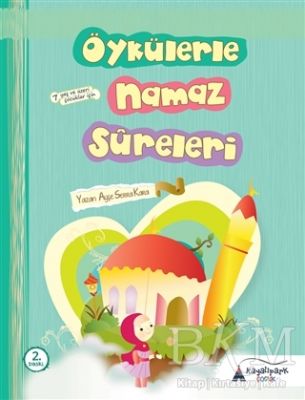 Öykülerle Namaz Sureleri