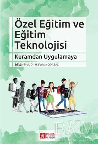 Özel Eğitim ve Eğitim Teknolojisi