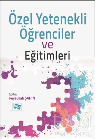 Özel Yetenekli Öğrenciler ve Eğitimleri