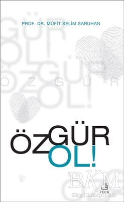 Özgür Ol!