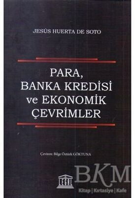 Para, Banka Kredisi ve Ekonomik Çevirmenler