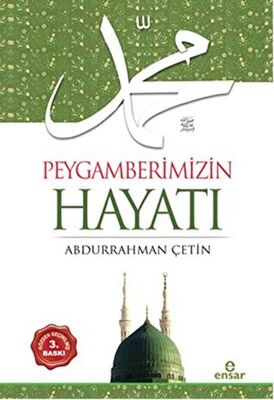 Peygamberimizin Hayatı