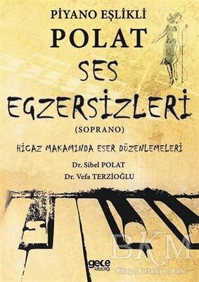 Piyano Eşlikli Polat Ses Egzersizleri Soprano