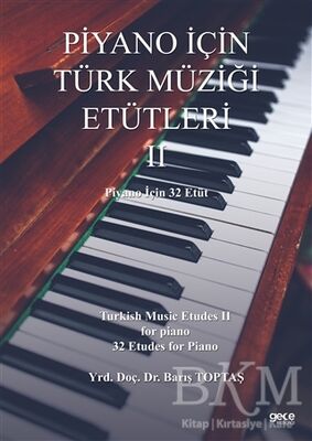 Piyano İçin Türk Müziği Etütleri 2